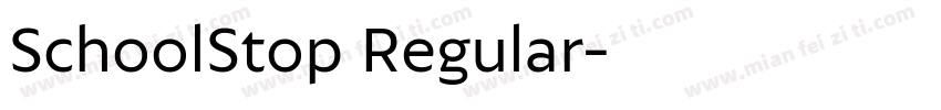 SchoolStop Regular字体转换